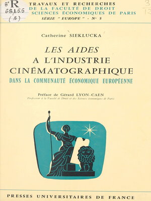 cover image of Les aides à l'industrie cinématographique dans la Communauté économique européenne